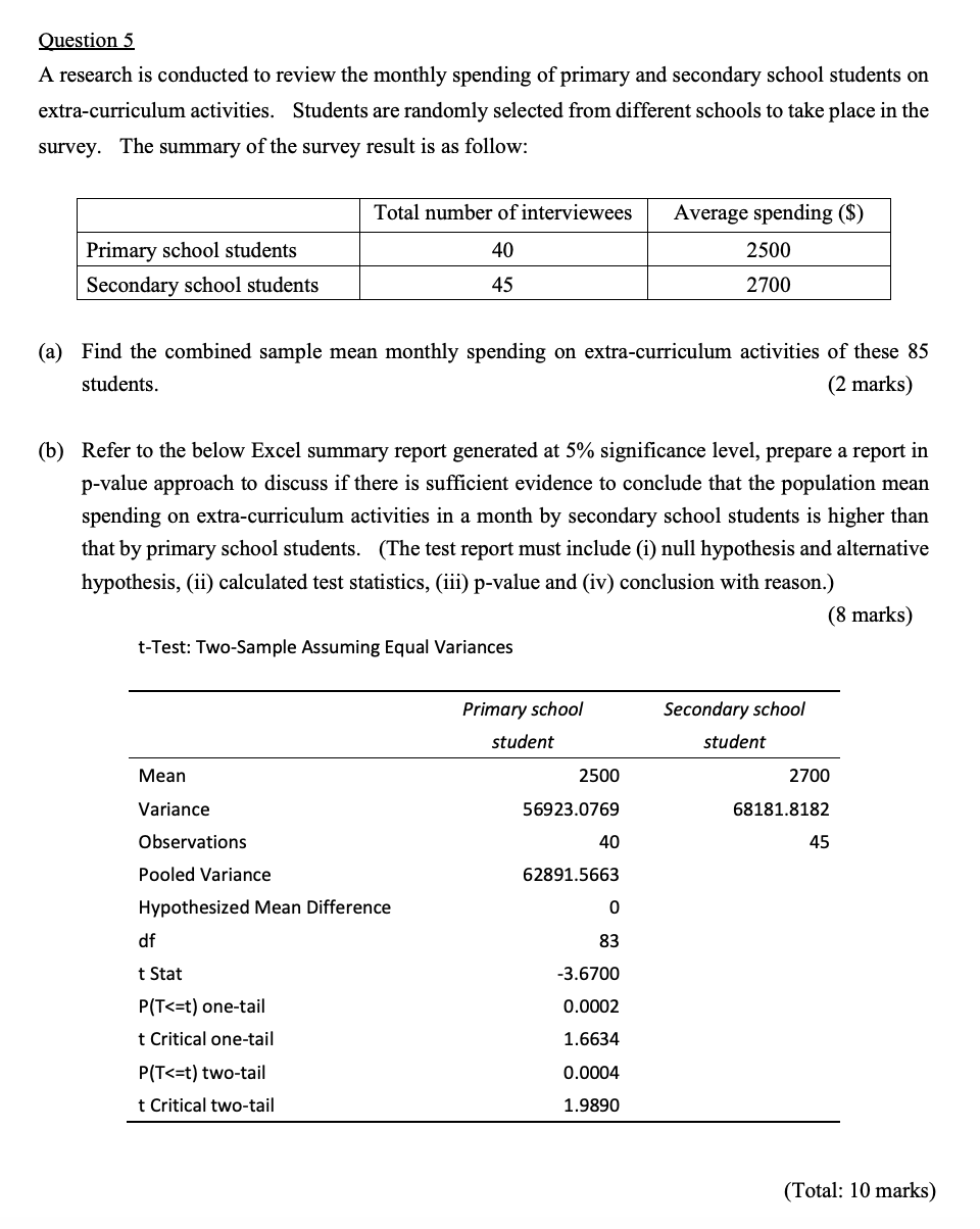 please show steps Question 5 A research is