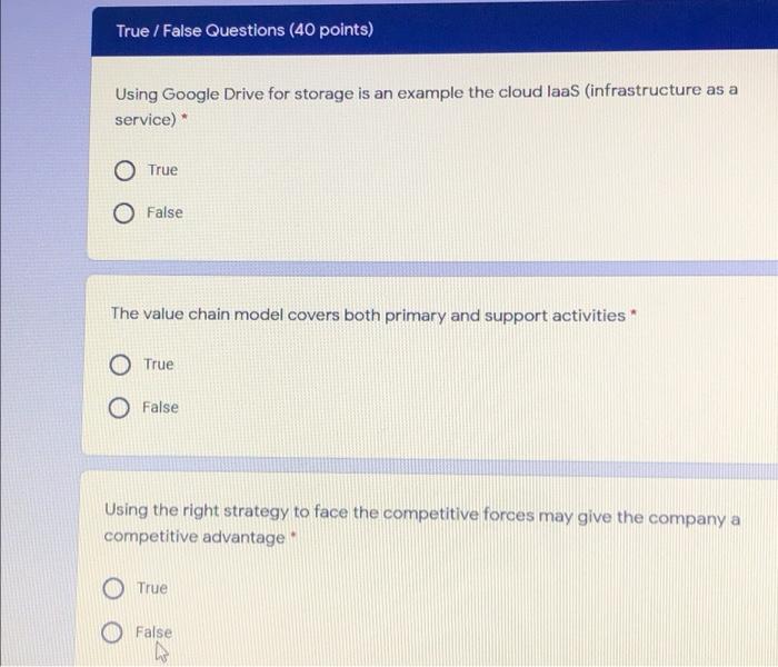True / False Questions (40 points) Using Google