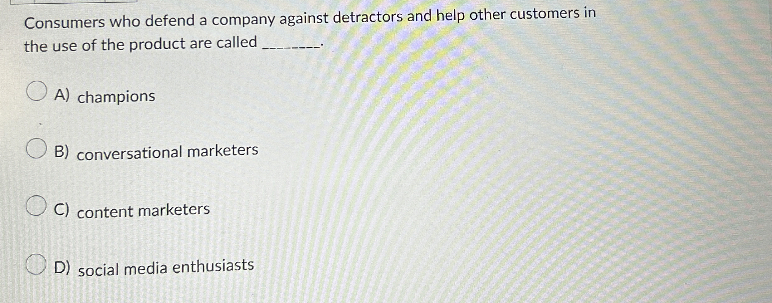 Consumers who defend a company against detractors