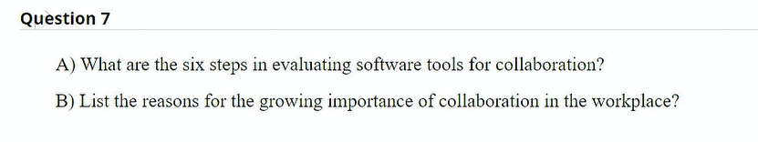 Question 6 The checklist for selecting the best