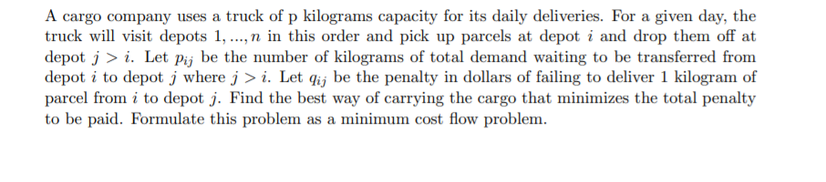 A cargo company uses a truck of p kilograms