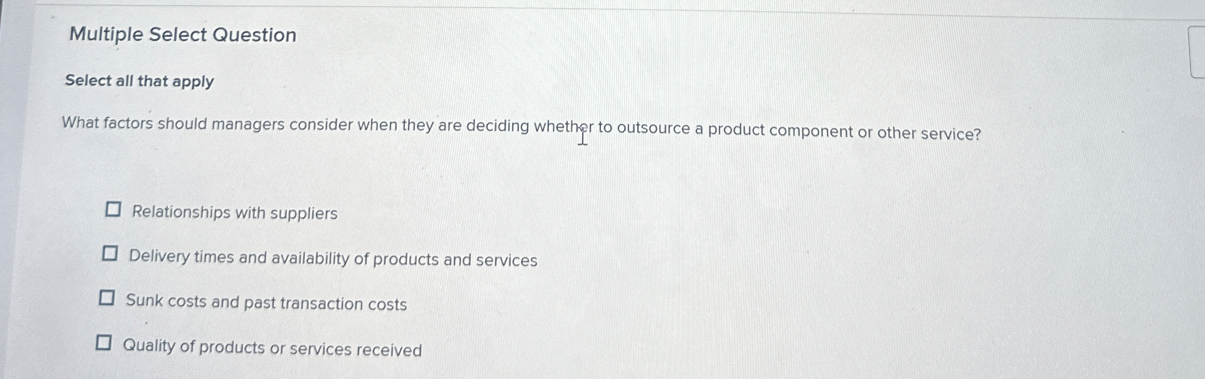 Multiple Select Question Select all that apply