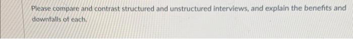 Please compare and contrast structured and