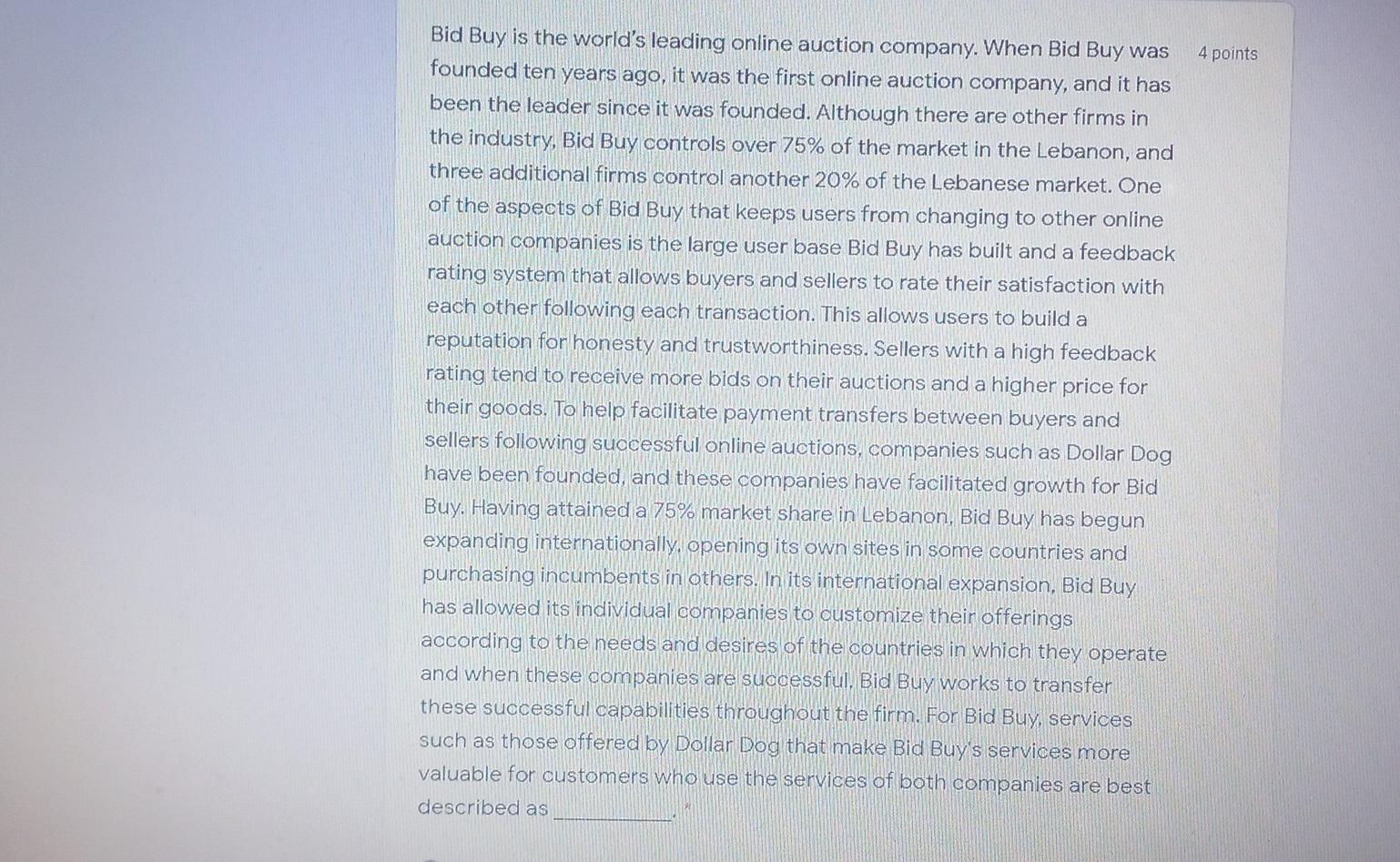 4 points Bid Buy is the world's leading online