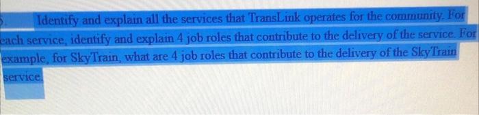 identify and explain all the services that