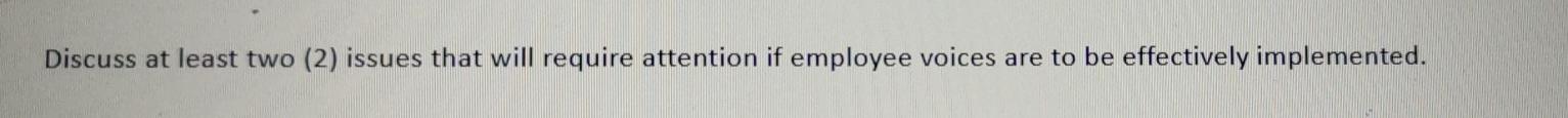 plz reply asap Discuss at least two (2) issues