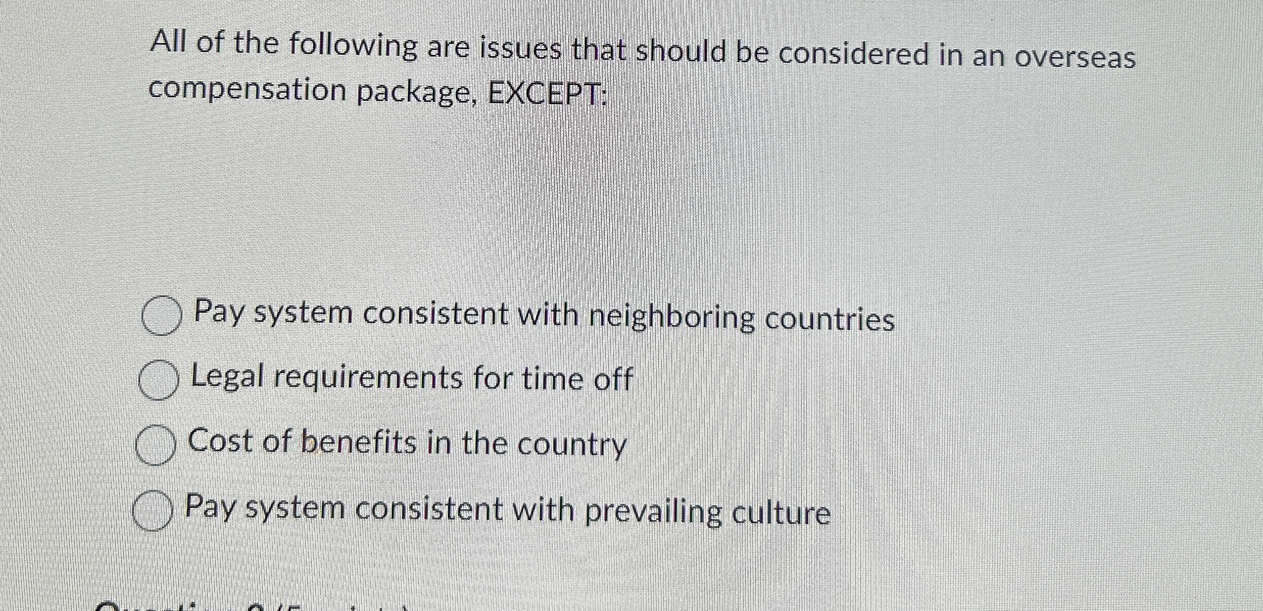 All of the following are issues that should be