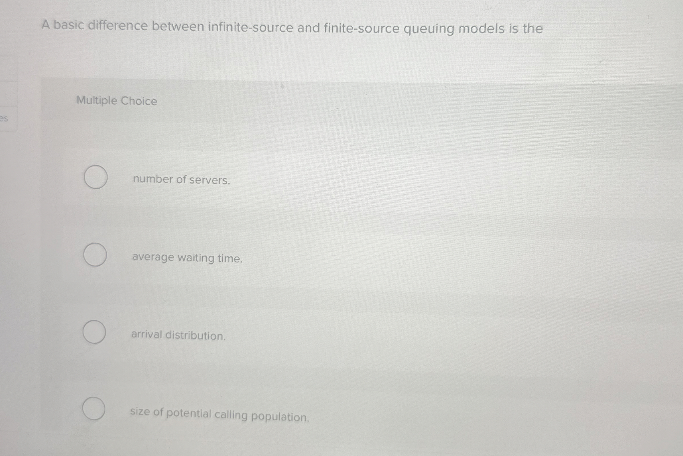 A basic difference between infinite - source and