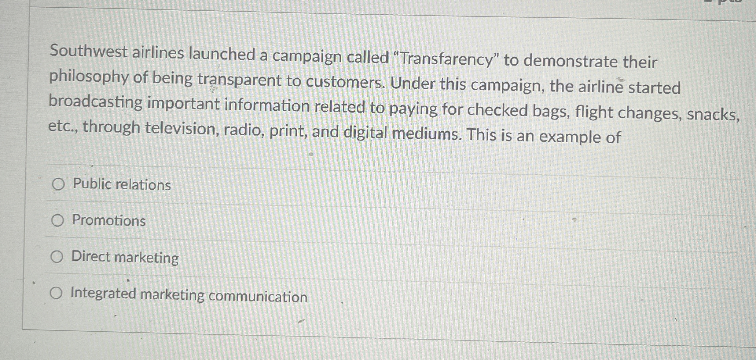 Southwest airlines launched a campaign called