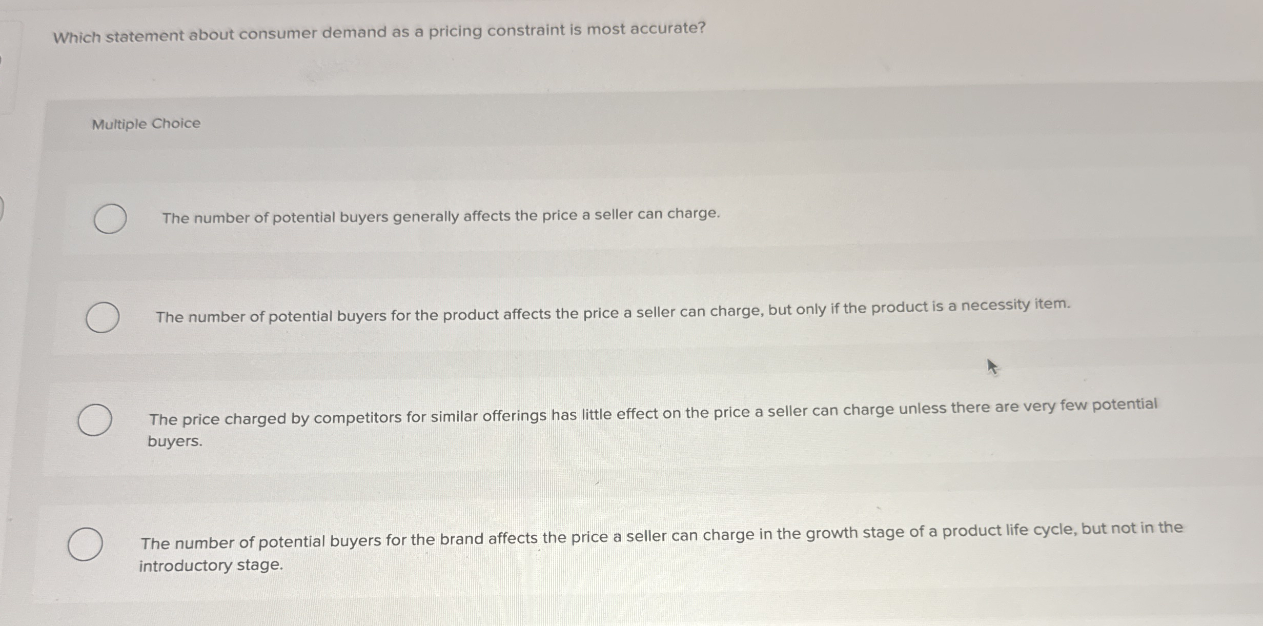 Which statement about consumer demand as a