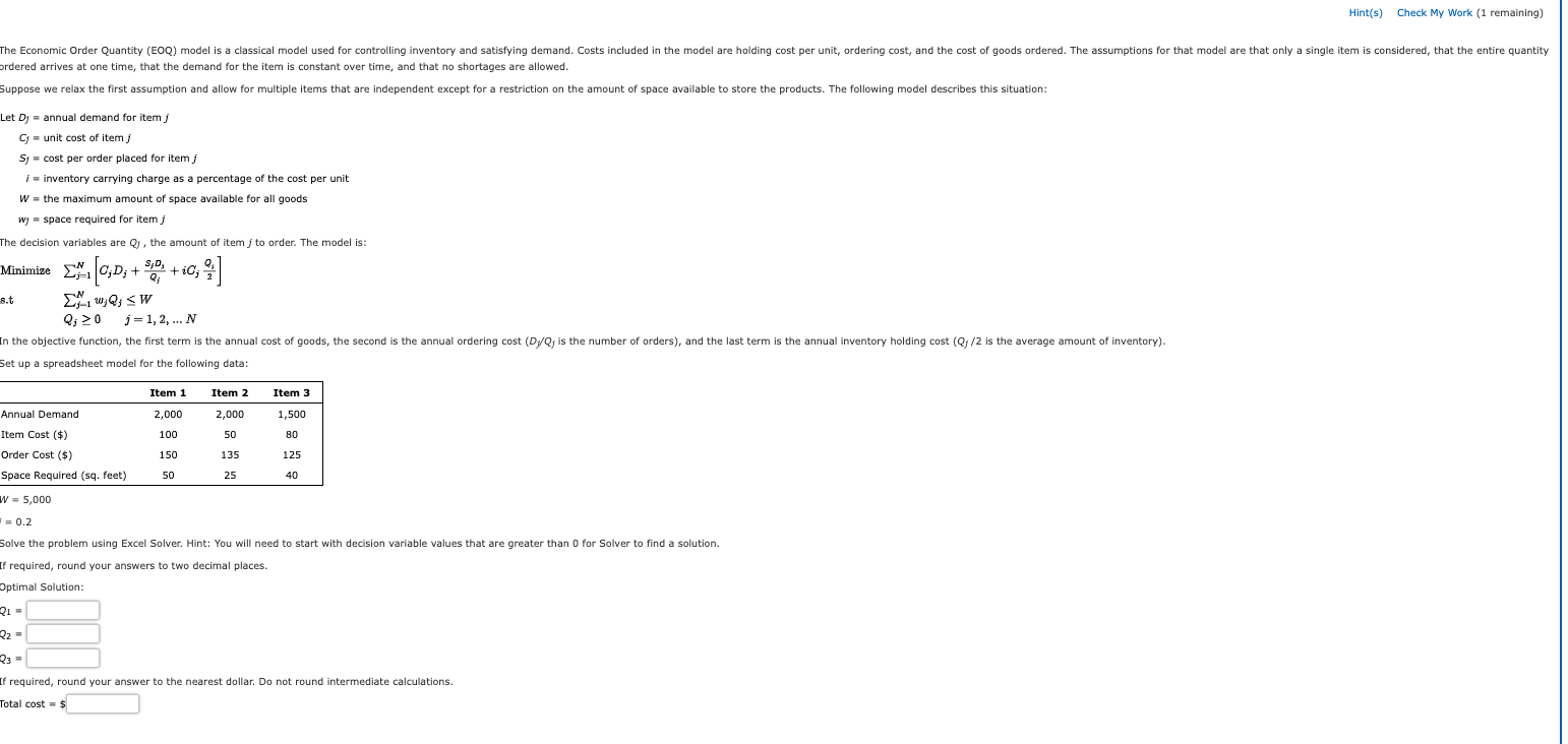 The Economic Order Quantity ( E O Q ) model i s a