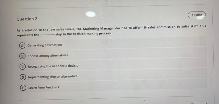 Question 1 1 Point "We aspire to be recognized as