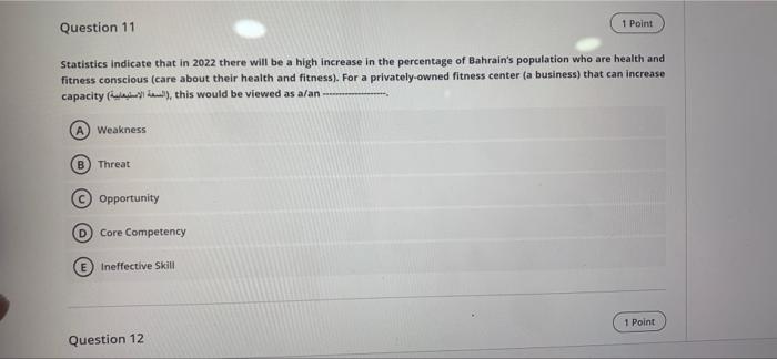 Question 1 1 Point "We aspire to be recognized as