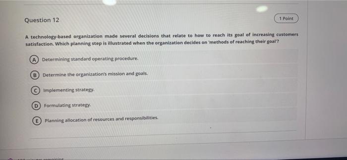 Question 1 1 Point "We aspire to be recognized as