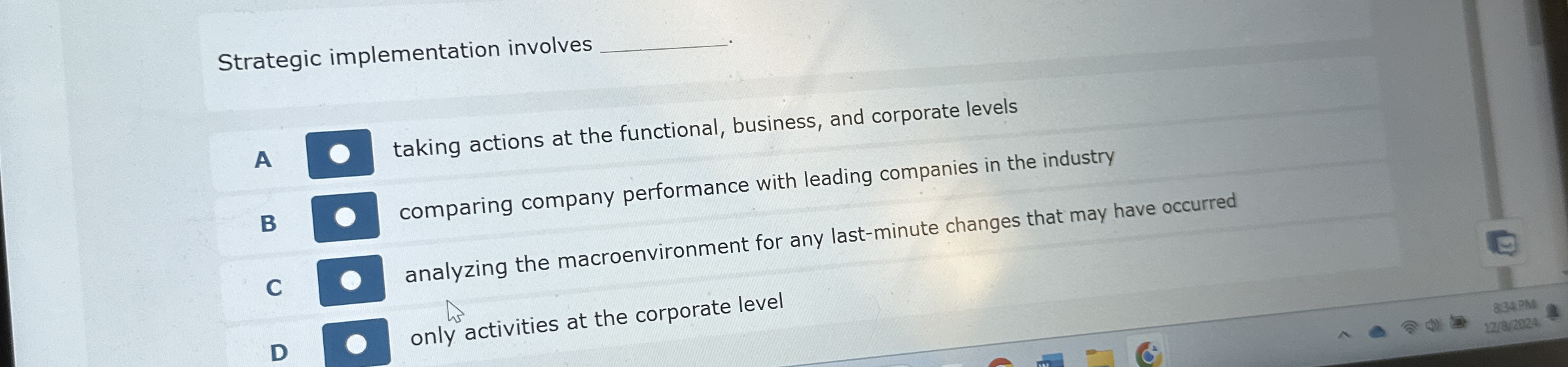 Strategic implementation involves q , A taking