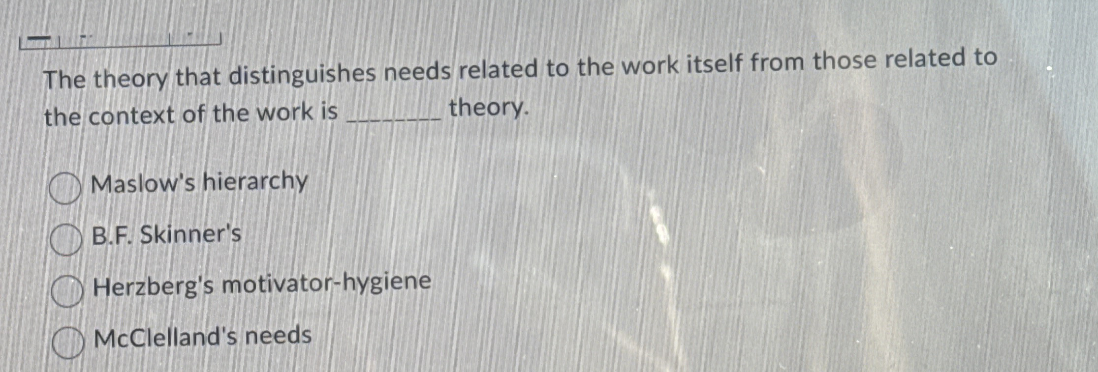 The theory that distinguishes needs related to