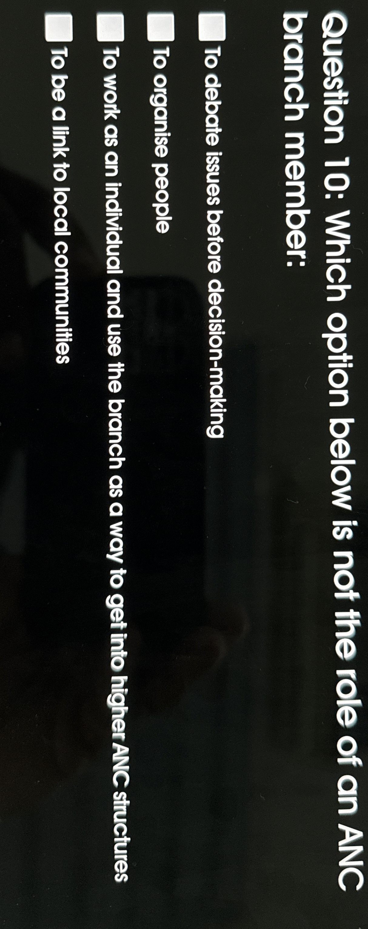Question 1 0 : Which option below is not the role