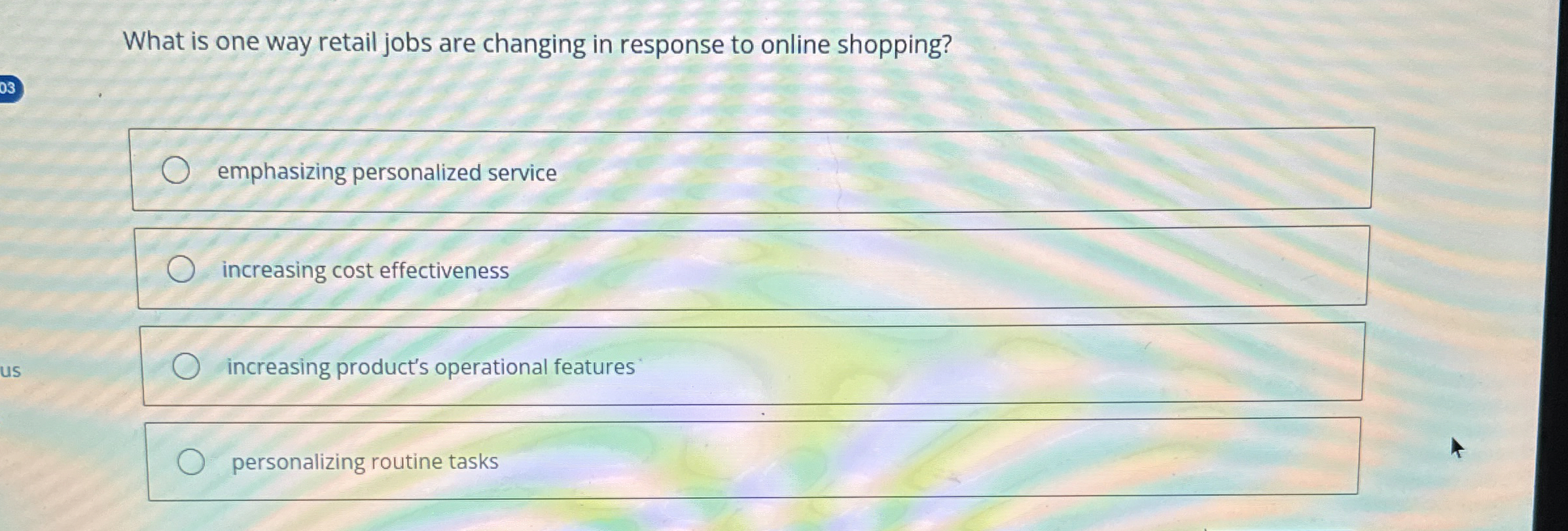 What is one way retail jobs are changing in