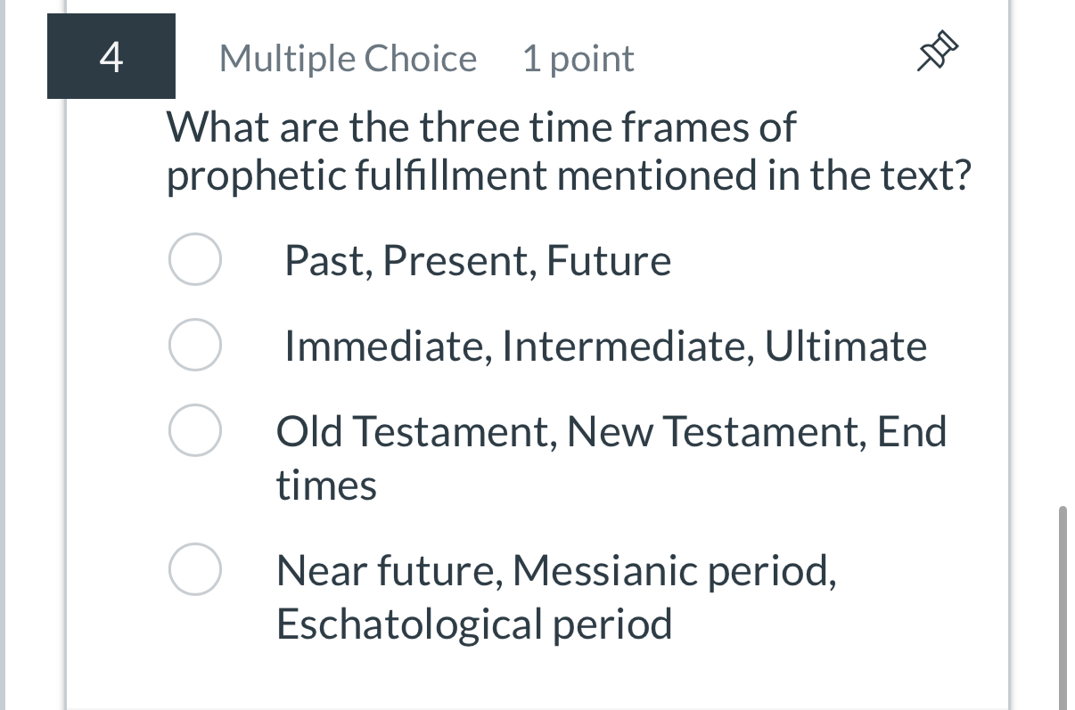 4 Multiple Choice 1 point What are the three time