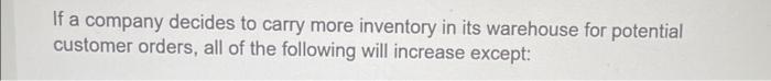 Question 10 (1 point) What is the largest