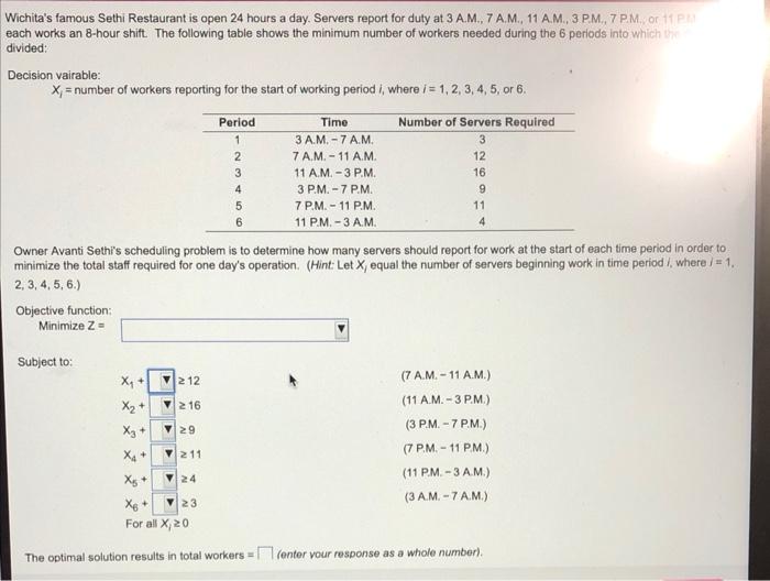the optimal solution results in total workers =