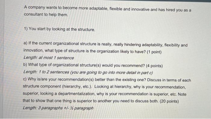 please answer all parts in full detail A company