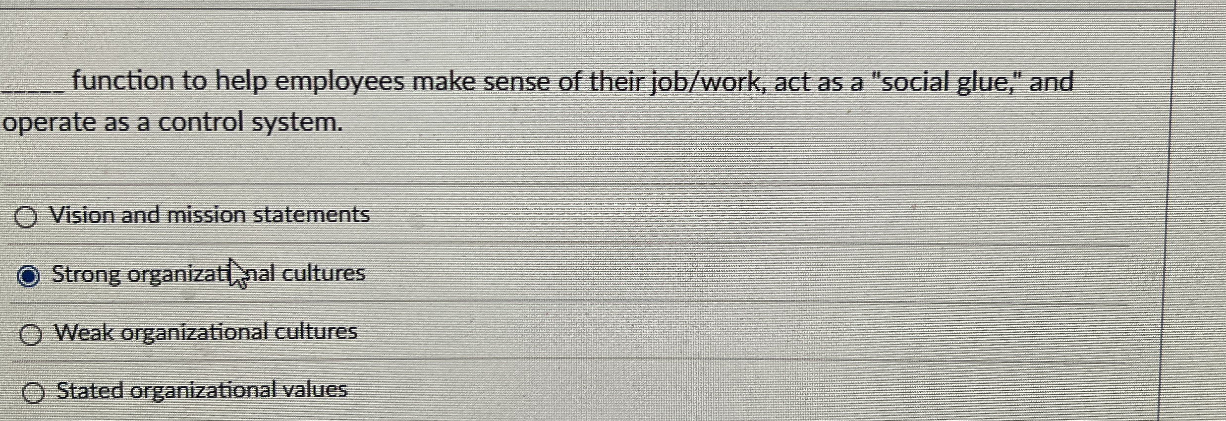q , function to help employees make sense of