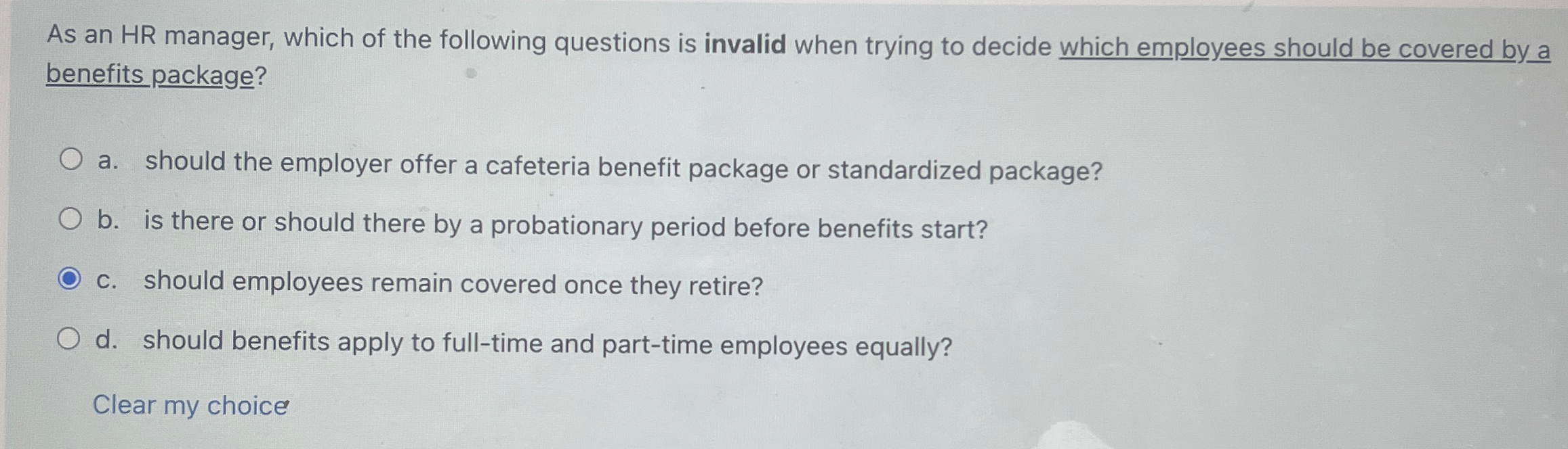 As an HR manager, which of the following