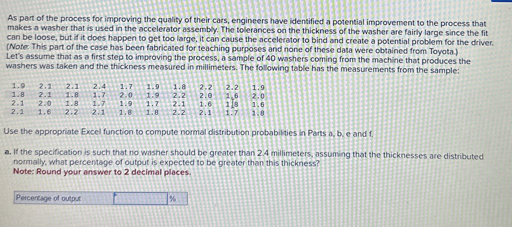 As part of the process for improving the quality