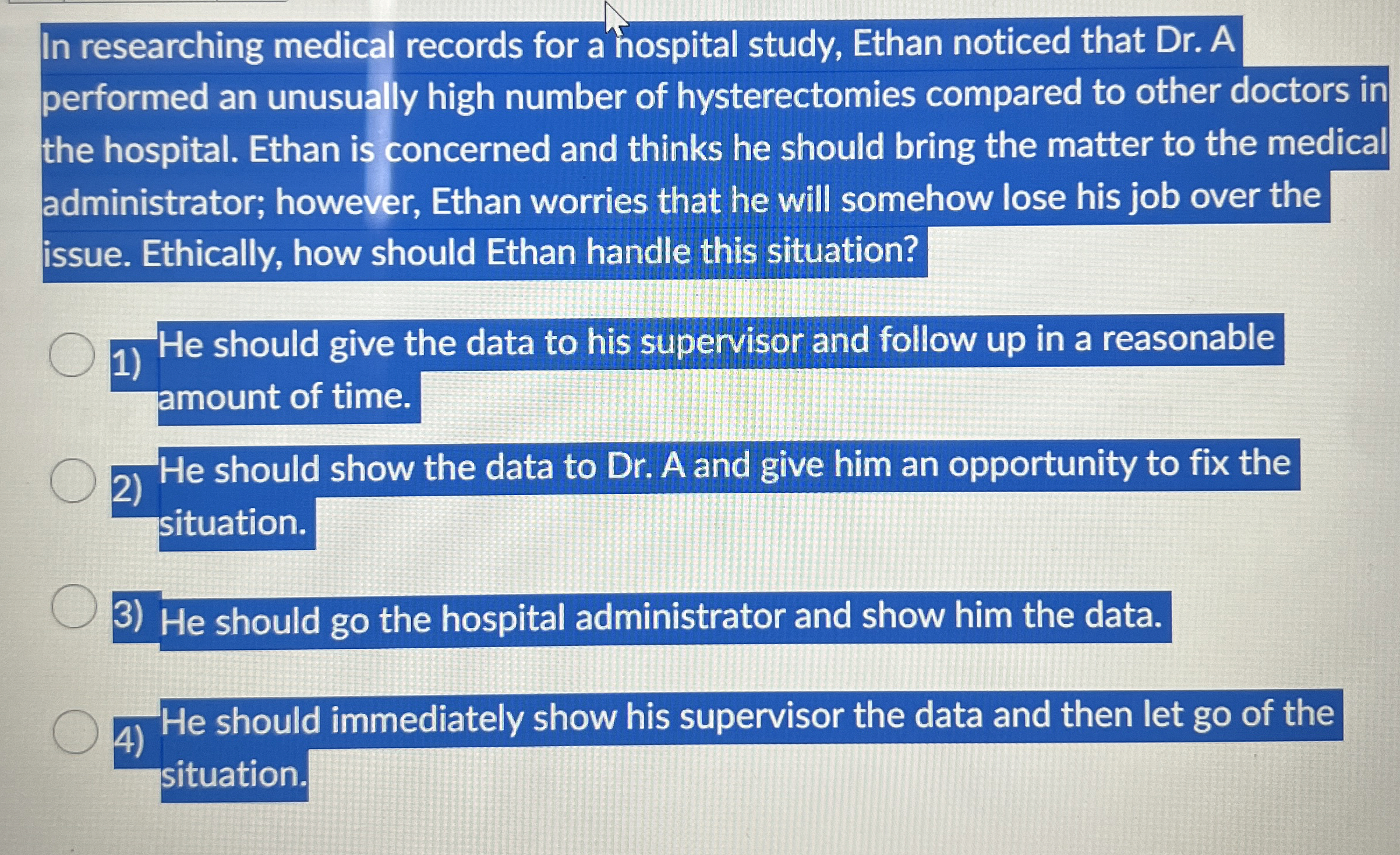 In researching medical records for a hospital
