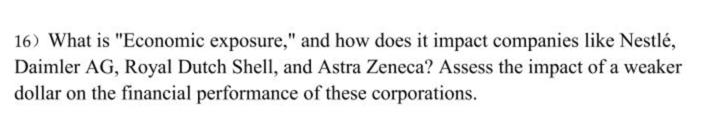 16) What is "Economic exposure," and how does it