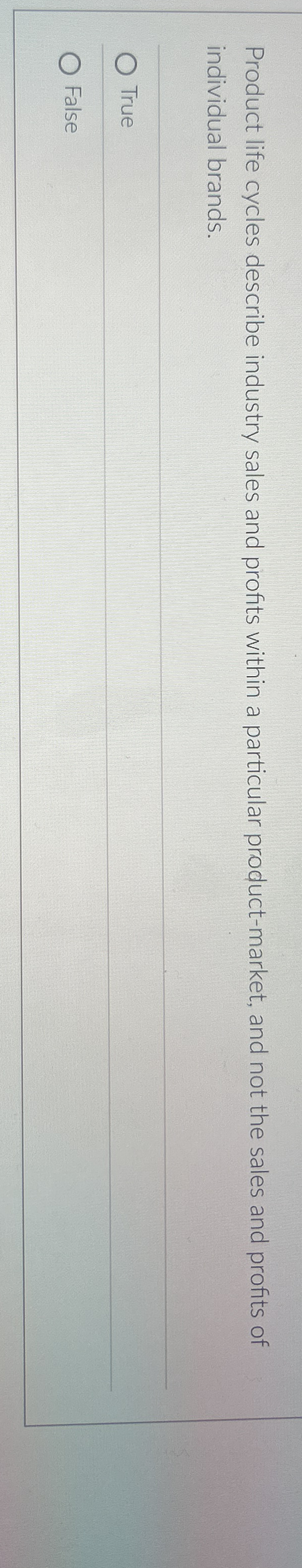 Product life cycles describe industry sales and