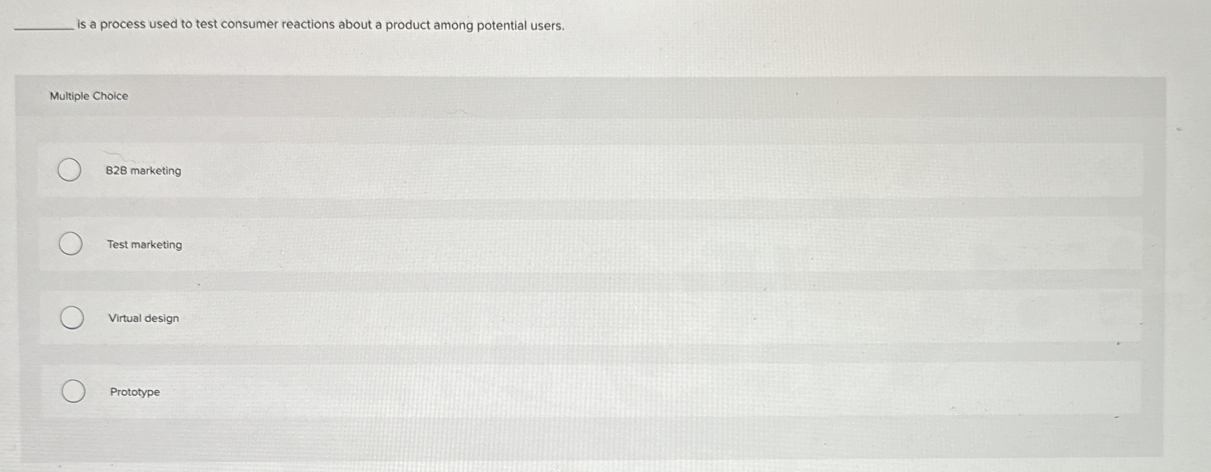 q , is a process used to test consumer reactions