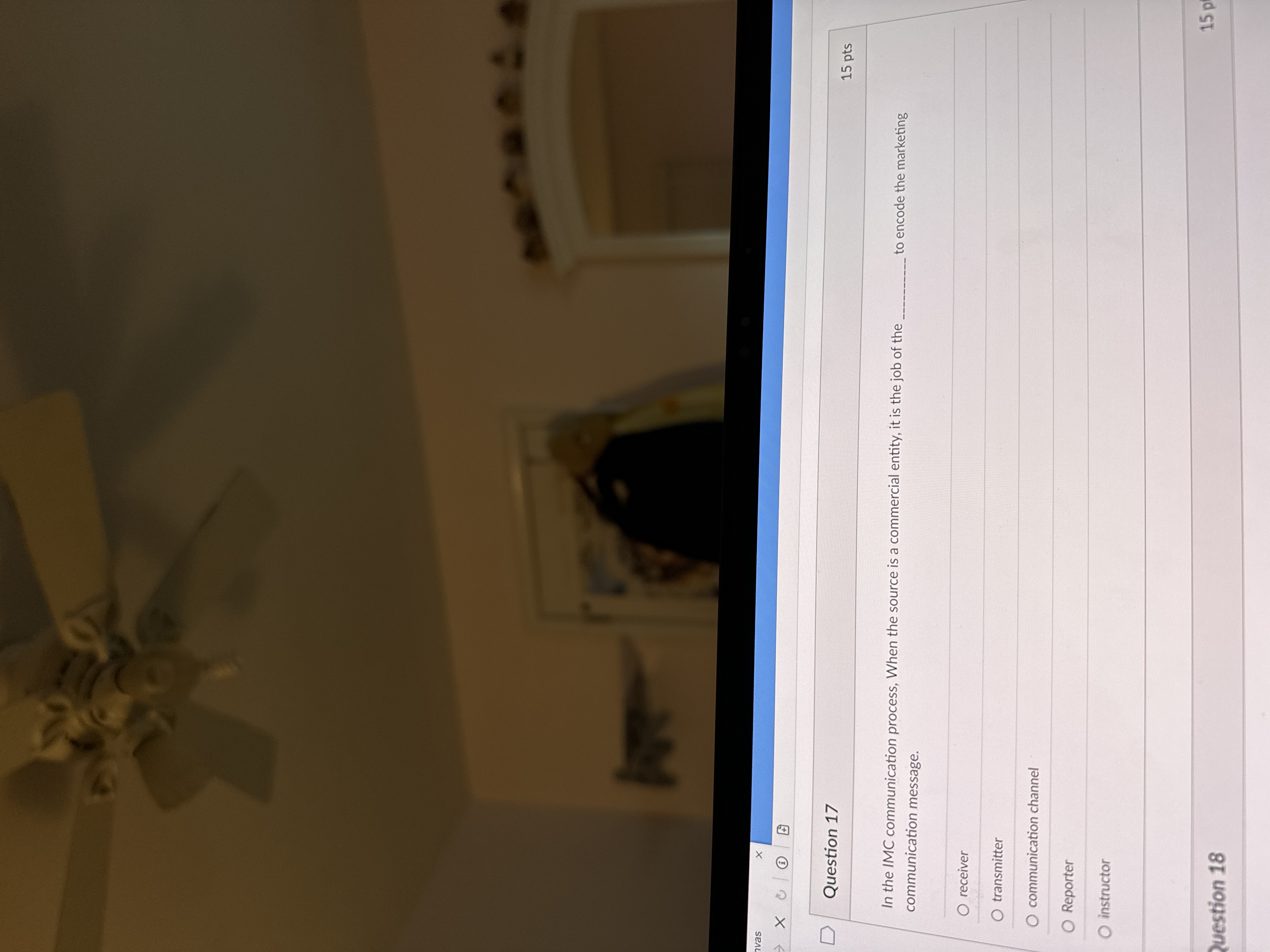 Question 1 7 In the IMC communication process,