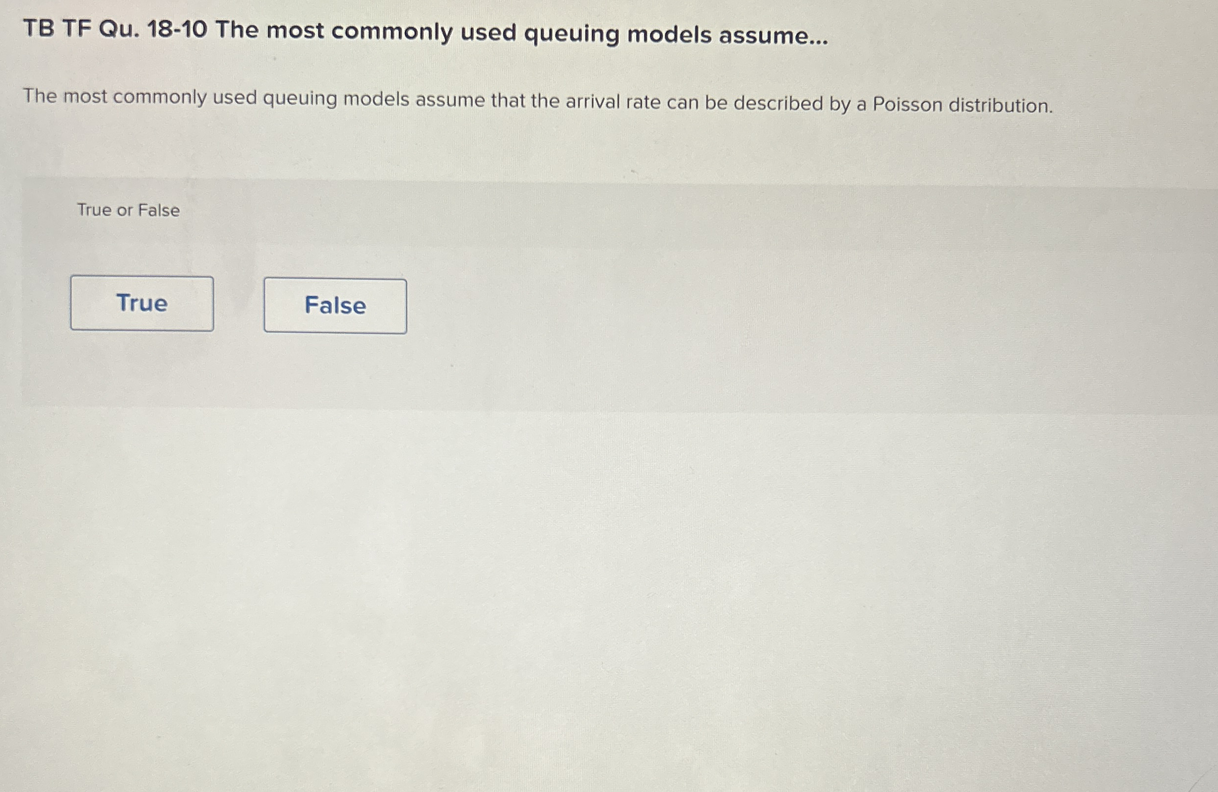 TB TF Qu . 1 8 - 1 0 The most commonly used