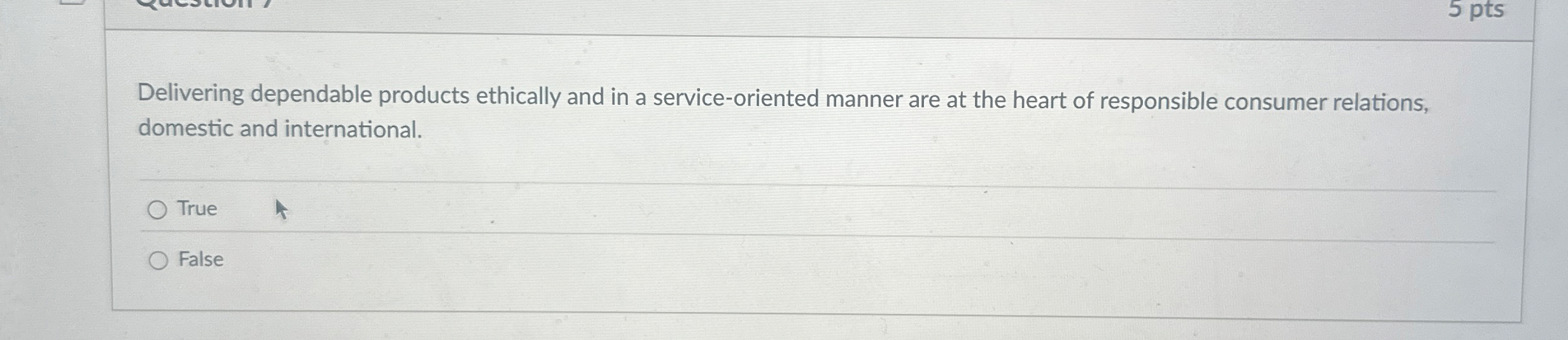 5 pts Delivering dependable products ethically