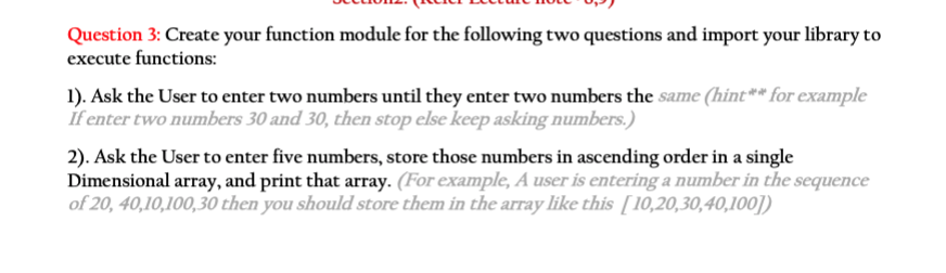Question 2: Create 2D array and get following