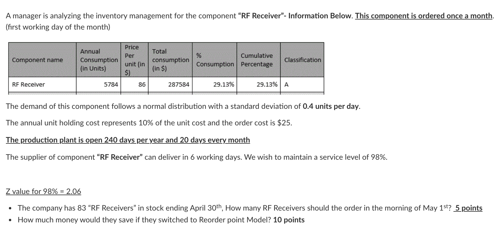 PLEASE SHOW WORK Amanager is analyzing the
