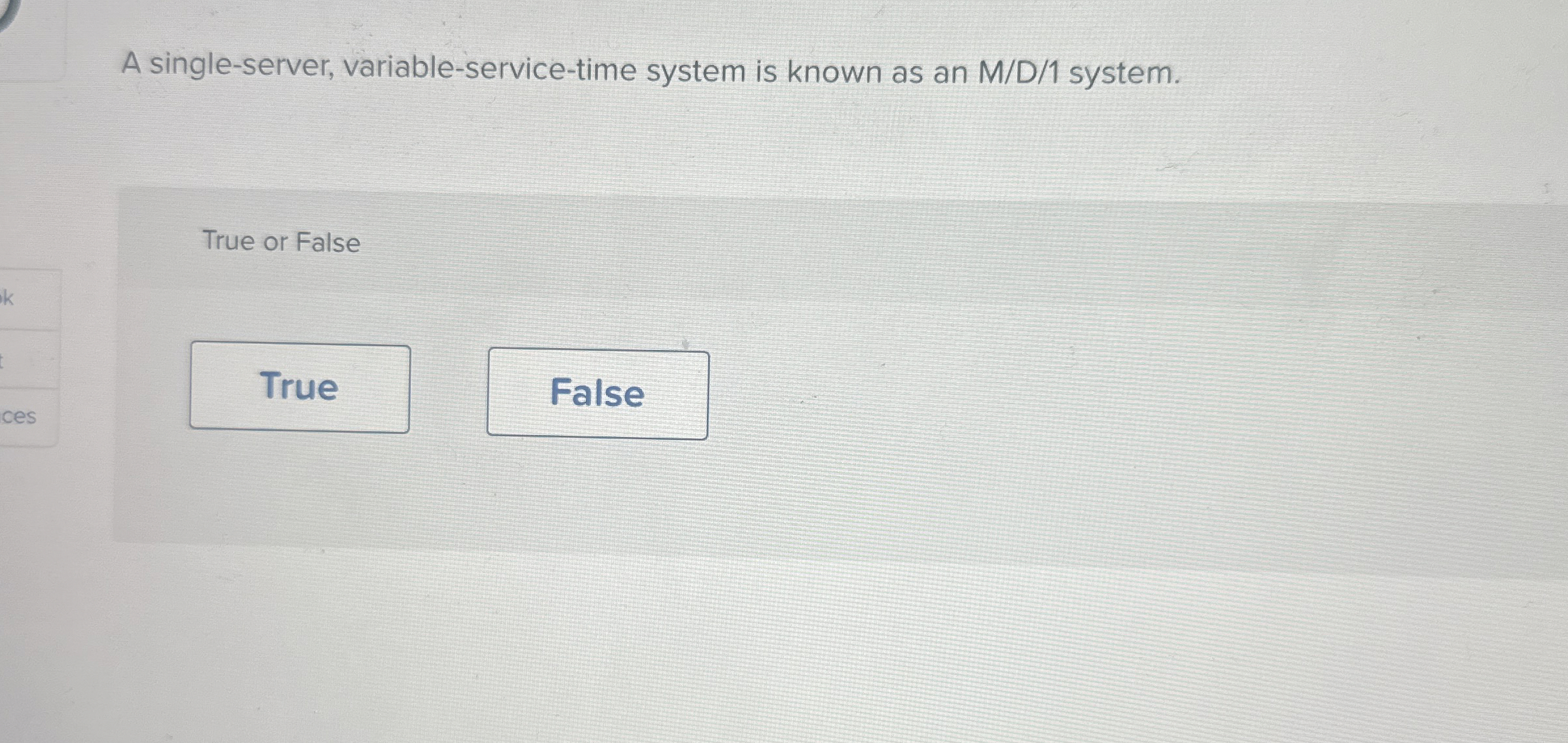 A single - server, variable - service - time