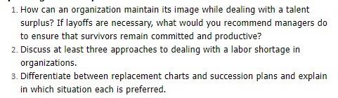  1. How can an organization maintain its image while dealing with