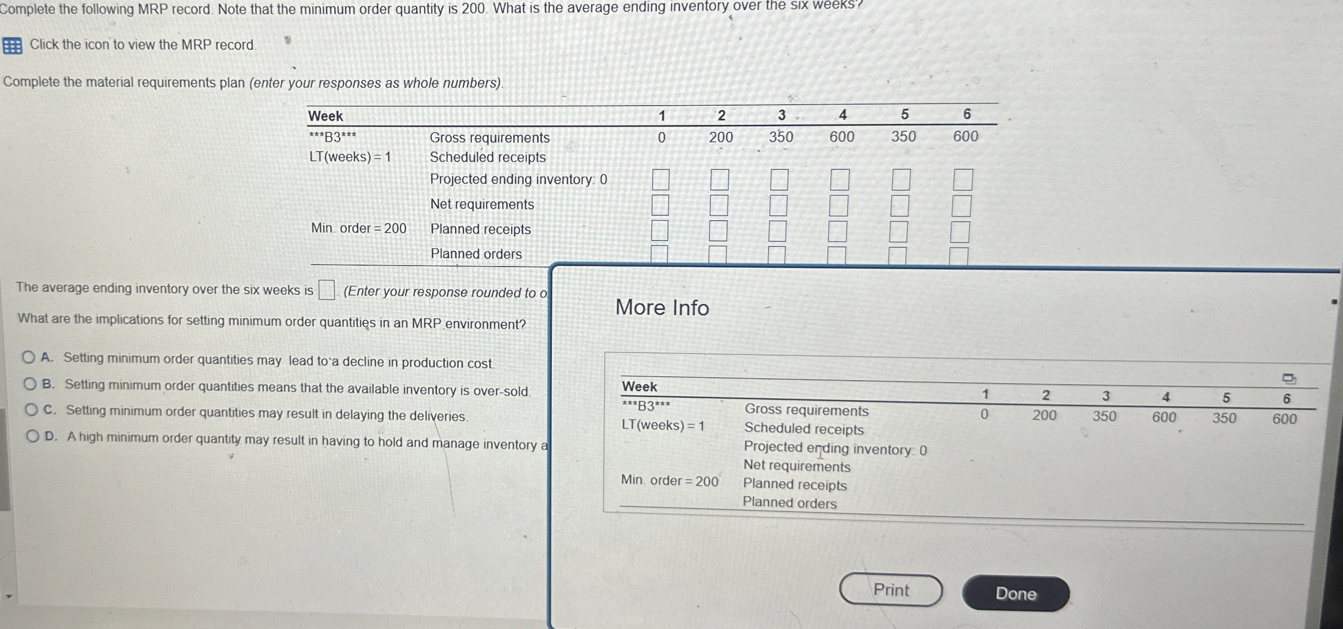 Complete the following MRP record. Note that the