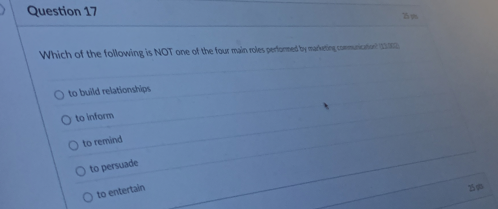 Question 1 7 Which of the following is NOT one of
