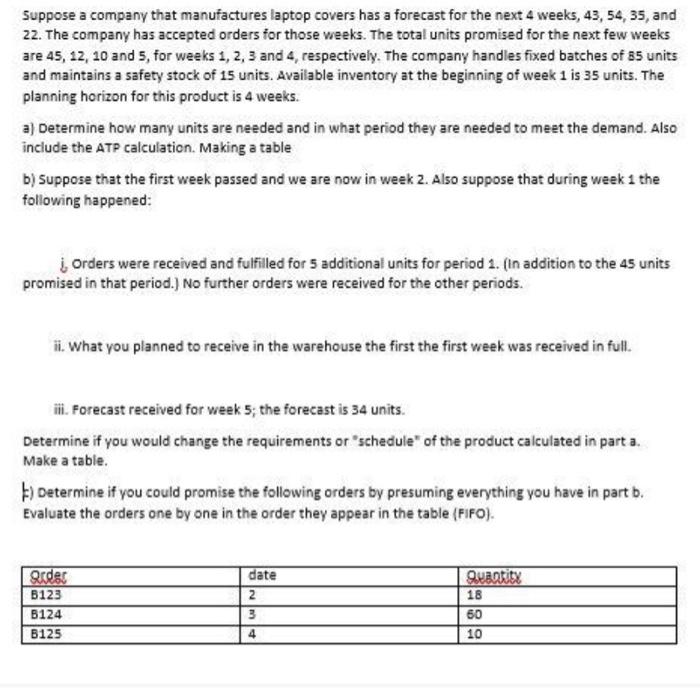 Suppose a company that manufactures laptop covers