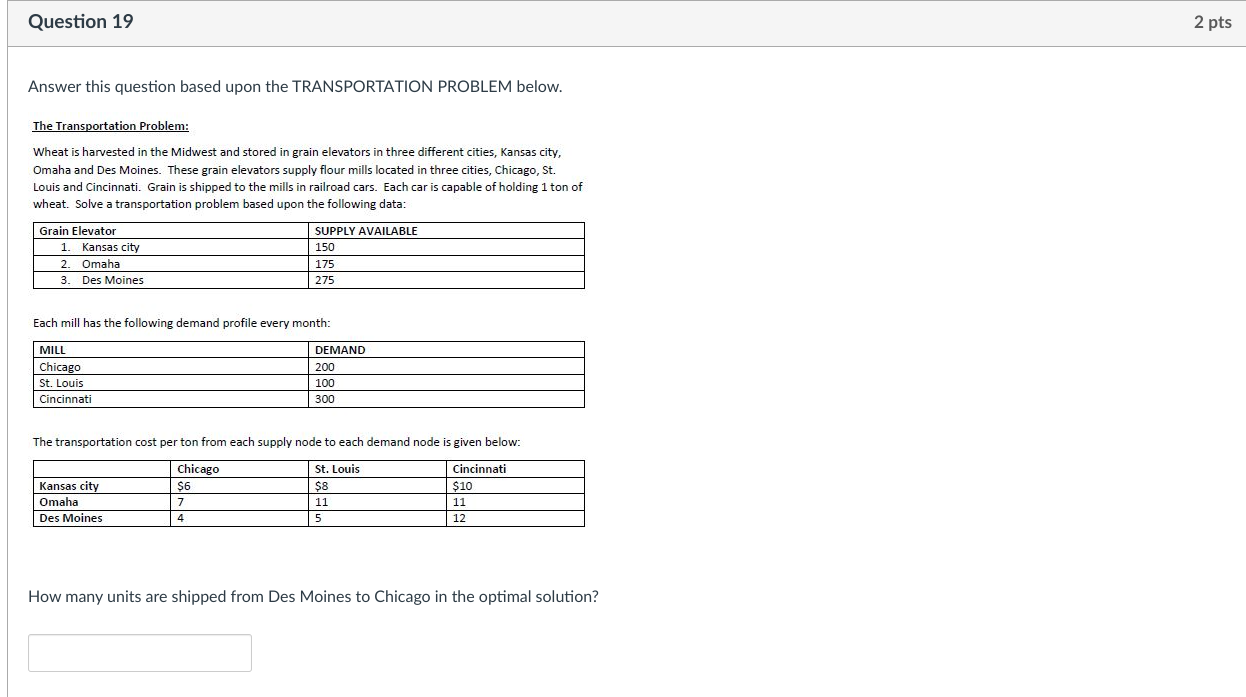 Question 19 2 pts Answer this question based upon