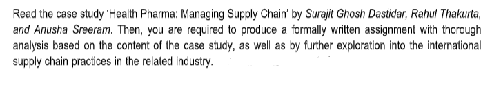 Read the case study 'Health Pharma: Managing