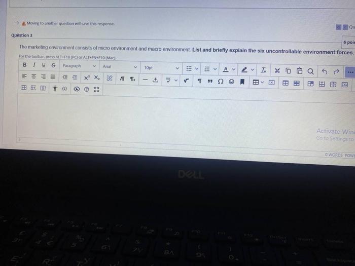 A Moving to another question will save the