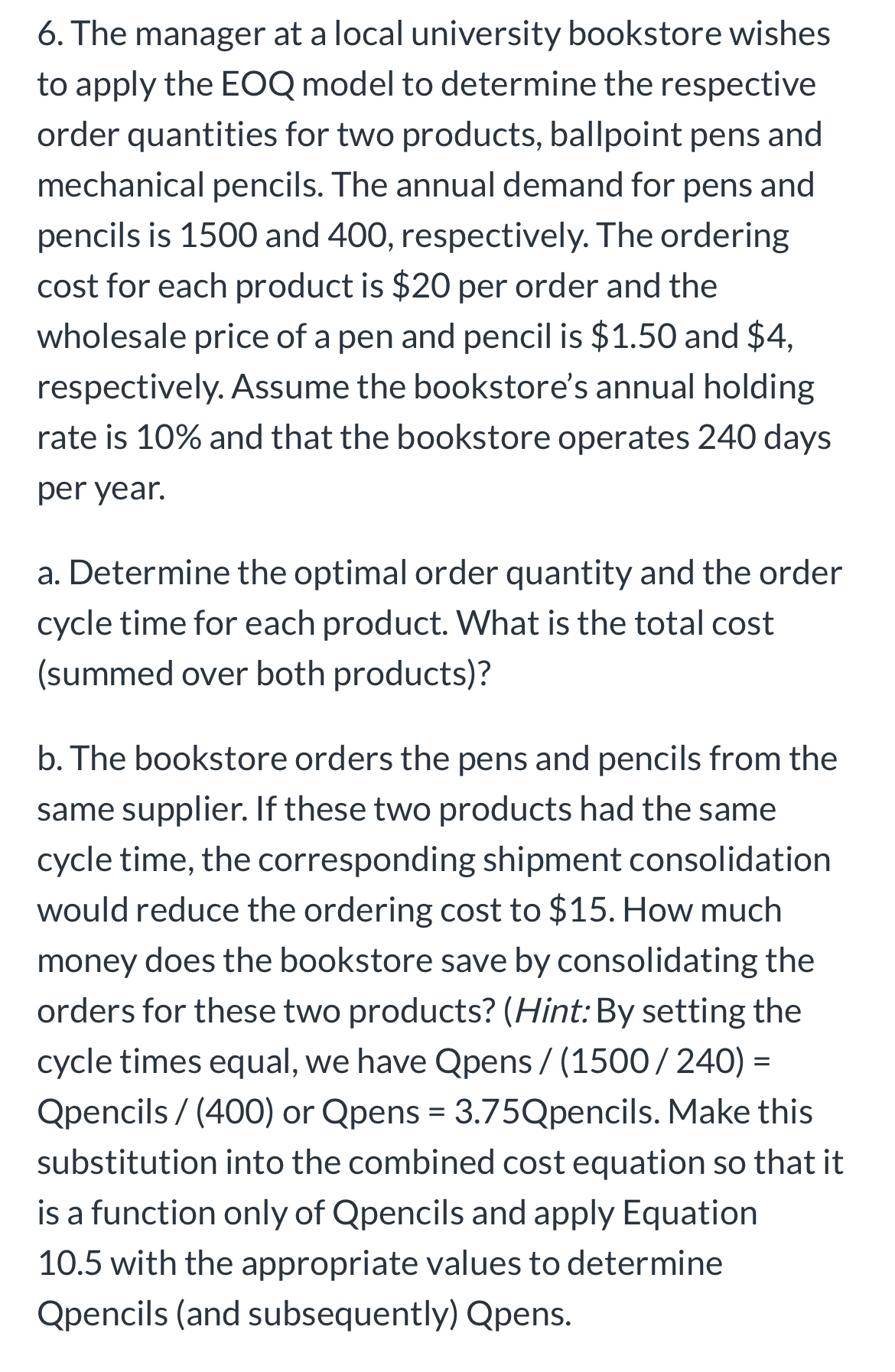 The manager at a local university bookstore