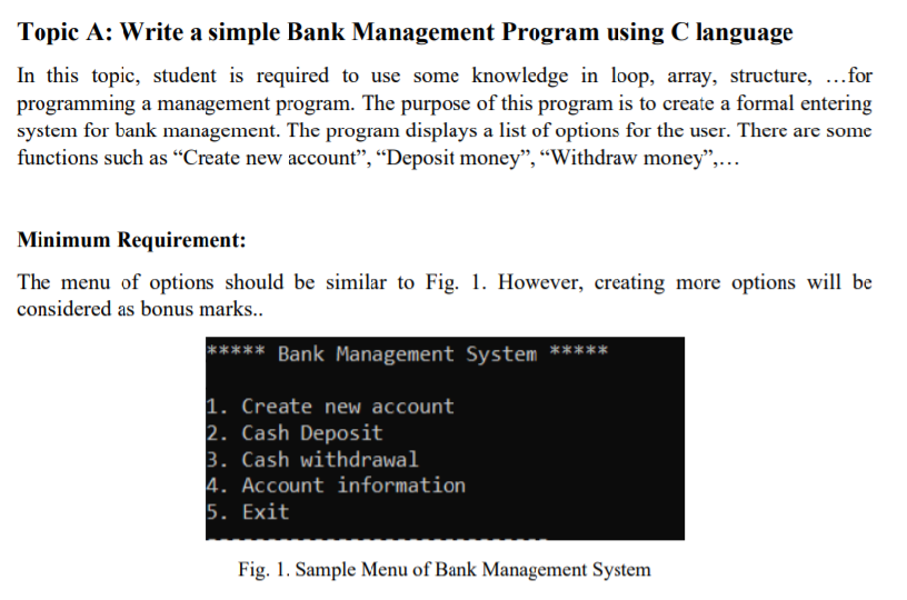 Topic A: Write a simple Bank Management Program