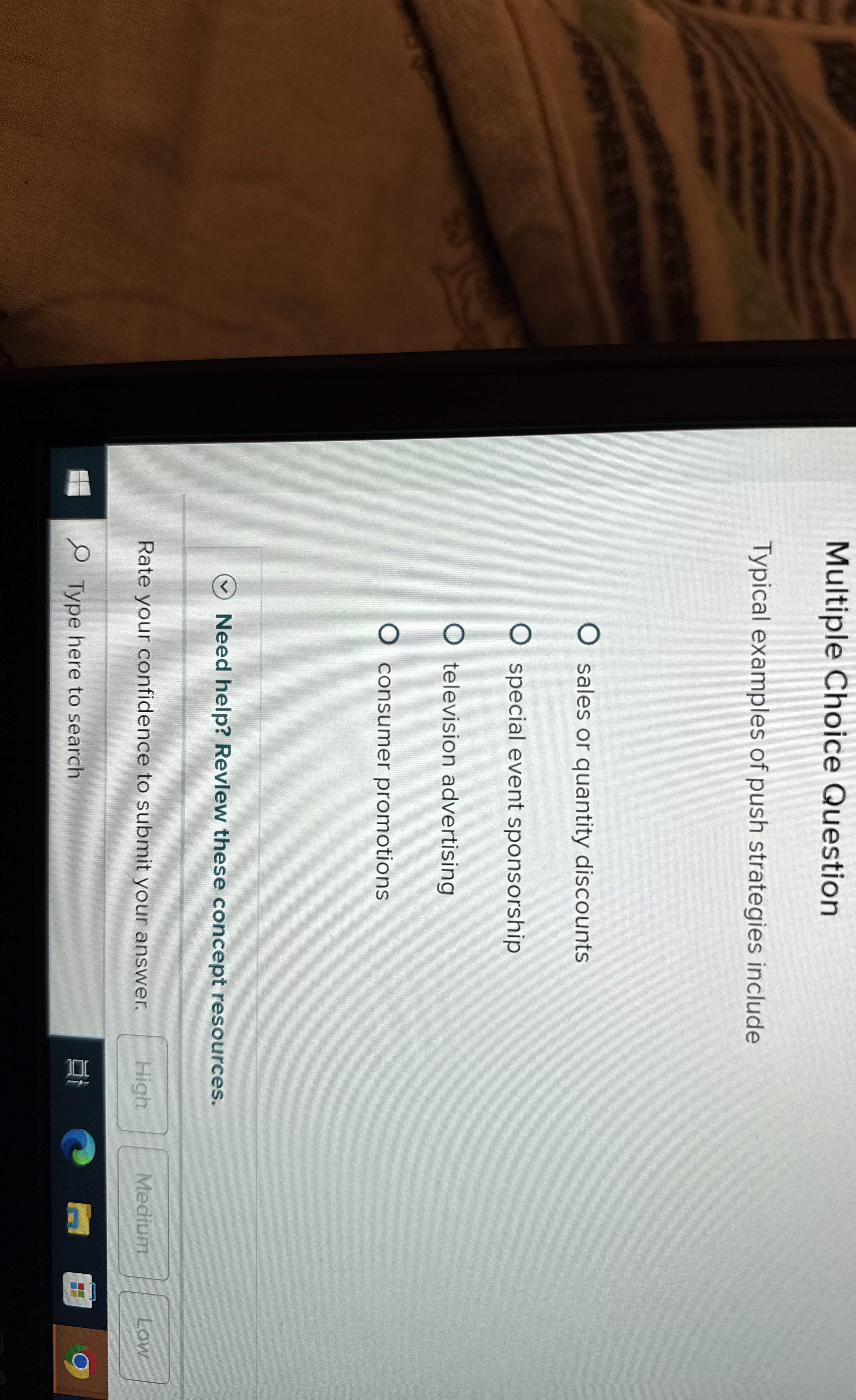 Multiple Choice Question Typical examples of push
