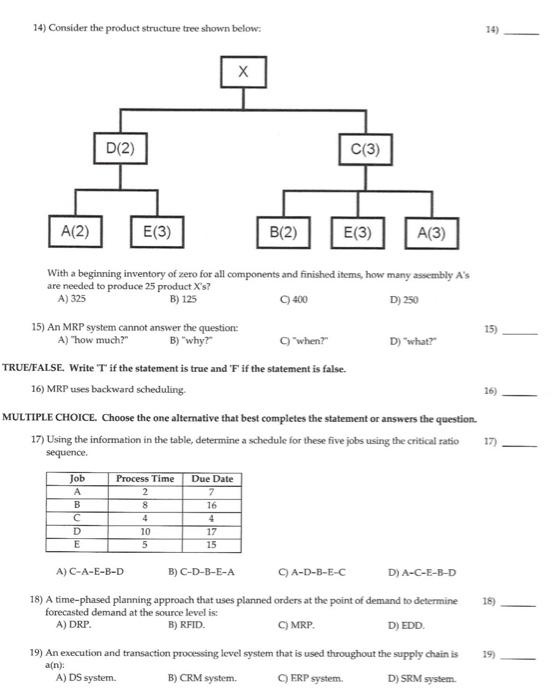 14) Consider the product structure tree shown
